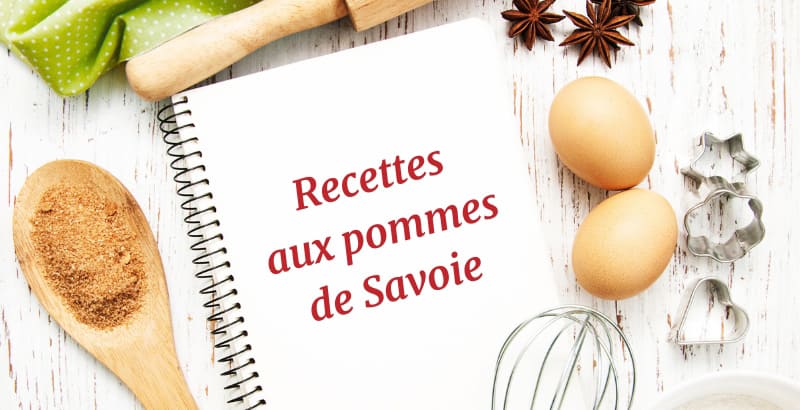 Carnet de recettes aux pommes de savoie IGP